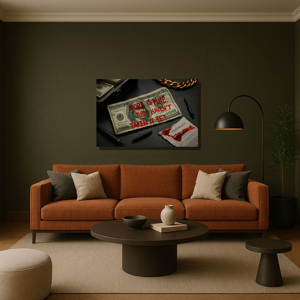 Notes of Power - "More Is Mine, I Just Haven’t Taken It Yet" Canvas Art